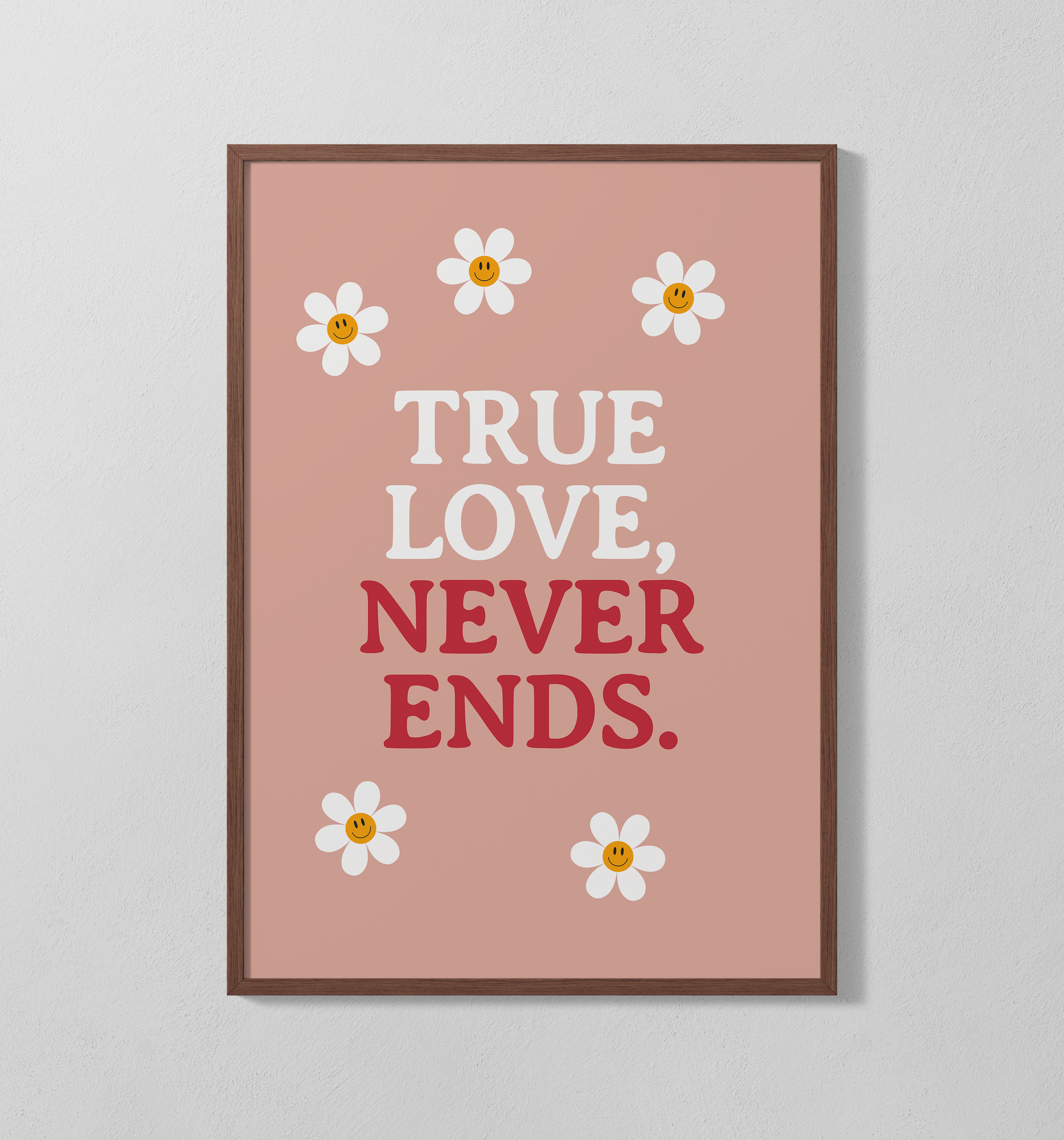 True Love Never Ends | Poster